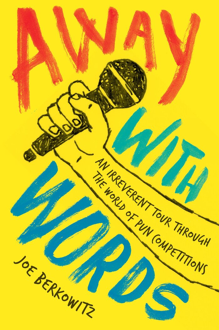 Away with Words by Joe Berkowitz