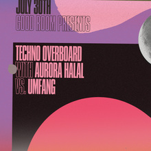 Techno Overboard at the Good Room poster