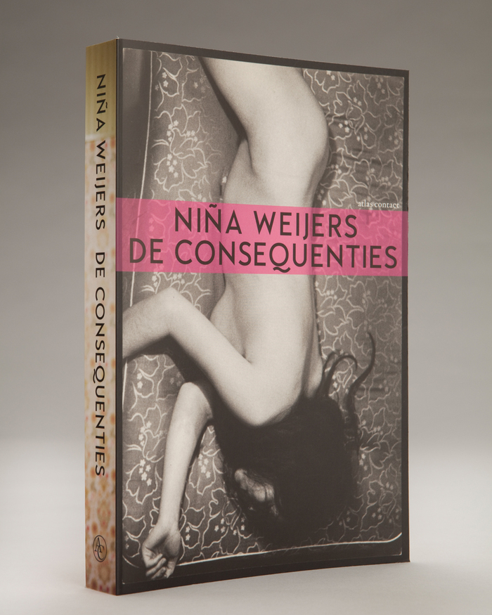 De Consequenties by Niña Weijers 1