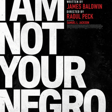 <cite>I Am Not Your Negro</cite> film promotional material