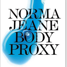 Norma Jeane: Body Proxy
