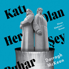 <cite>Katı Olan Her Şey Buharlaşıyor</cite> by Darragh McKeon