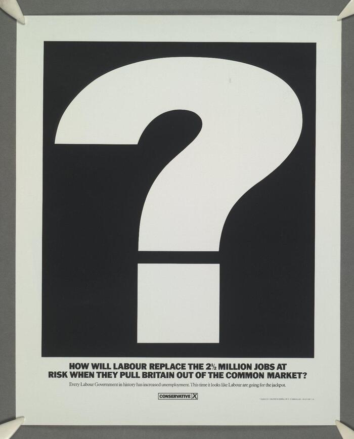 “Labour Isn’t Working”, UK Conservative Party poster, 1978 4