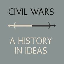 <cite>Civil Wars. A History in Ideas</cite> by David Armitage