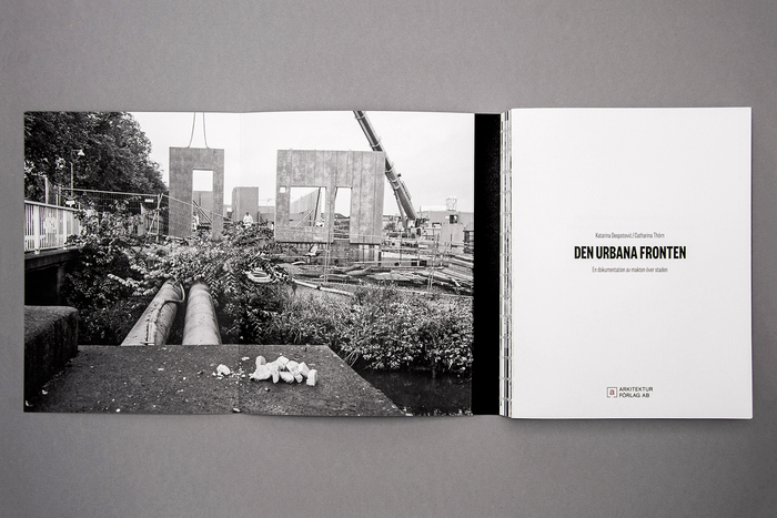 Den Urbana Fronten by Katarina Despotovic & Catharina Thörn 4