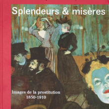 <cite>Splendeur et misère: Images de la prostitution</cite>