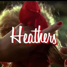 <cite>Heathers</cite> (1989) title card