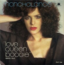 “Love Queen Boogie” – Nonchalance