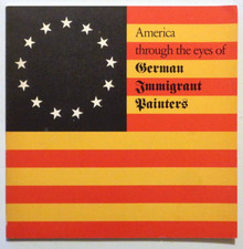 <cite>America through the Eyes of German Immigrant Painters</cite>