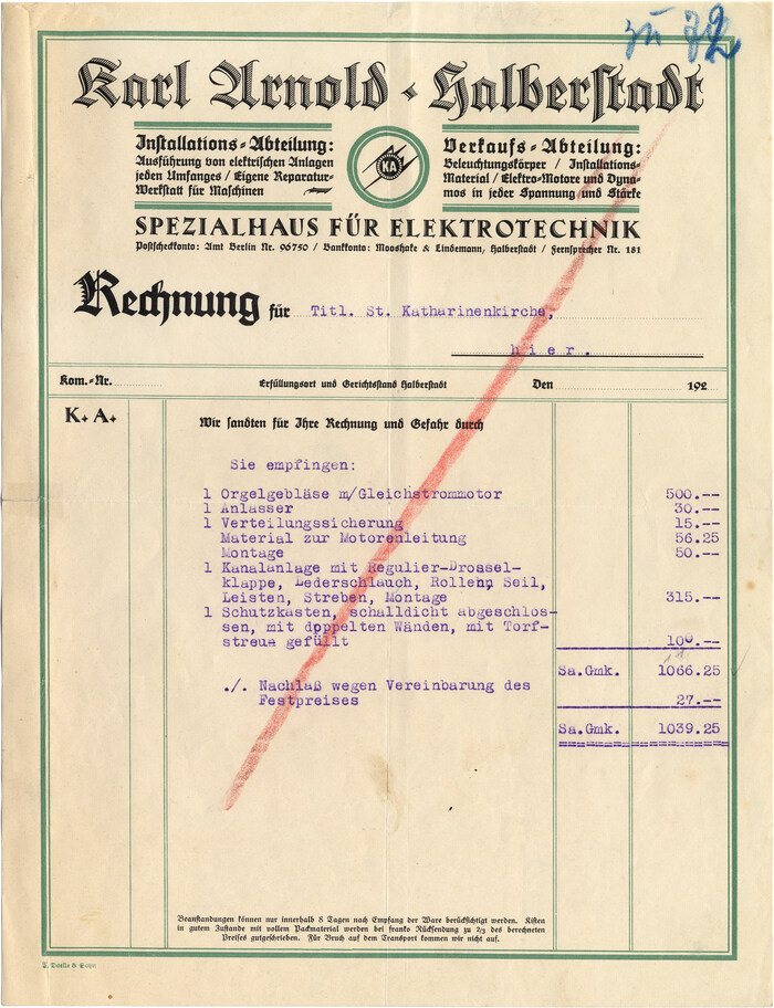 The first invoice is a feast for fans of Rudolf Koch’s work. In addition to the magnificient Deutsche Zierschrift (1921), there is Maximilian (1917), complete with a swash initial (in “Rechnung”) and the accompanying set of open roman caps also known as Maximilian-Antiqua (for “Spezialhaus für Elektrotechnik”). The fine print is in Walter Tiemann’s Tiemann-Fraktur (1914). The invoice is for equipping the pipe organ at the local St. Katharinen church with bellows powered by an electric motor. (John Cage’s organ piece As Slow As Possible is currently being performed in another church in Halberstadt.)