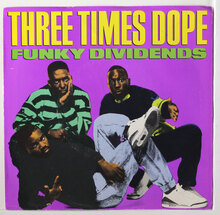 Three Times Dope – <cite>Funky Dividends</cite> album art