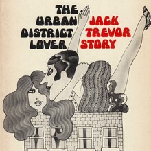 <cite>The Urban District Lover</cite> and <cite>The Trouble With Harry</cite> by Jack Trevor Story
