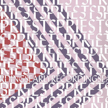 Priests — <cite>Early Recordings</cite>