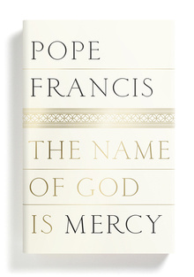 <cite>The Name of God is Mercy</cite>