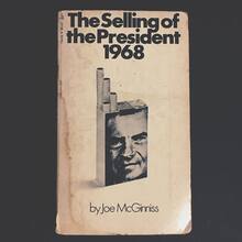 <cite>The Selling of the President 1968</cite> by Joe McGinniss