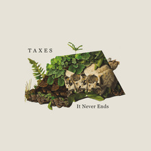 Taxes – <cite>It Never Ends </cite><cite> </cite>album and “Kali” single cover