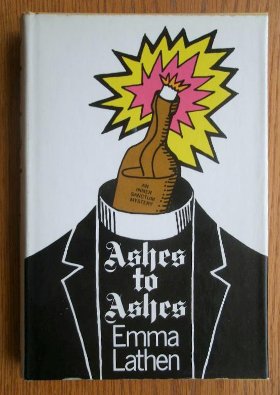 Ashes to Ashes by Emma Lathen, Simon &amp; Schuster