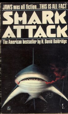 <cite>Shark Attack</cite> by H. David Baldridge