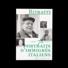 <cite>Ritratti. 78 portraits d’immigrés italiens</cite>