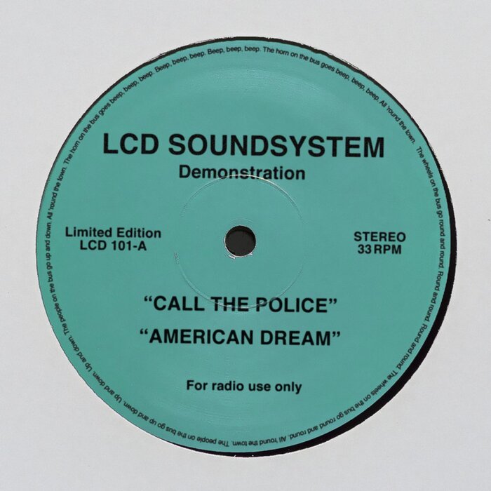 LCD Soundsystem – Call The Police / American Dream (digital demo)