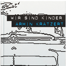 <cite>Wir sind Kinder</cite> by Armin Kratzert