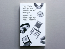 <cite>Top This and Other Parables of Design</cite> by Phil Patton