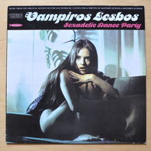 <cite>Vampiros Lesbos Sexadelic Dance Party </cite>album art