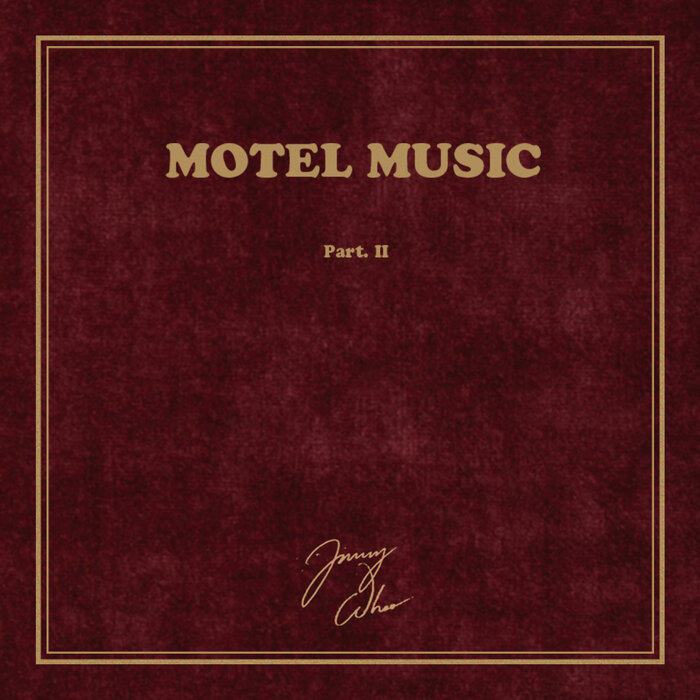 Motel Music Part. II (Grande Ville Records, 2017)