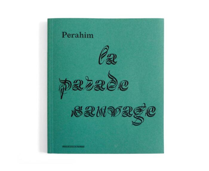 Perahim, la Parade Sauvage 2