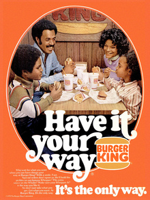 Burger King 1970s “Have it your way” ads