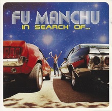 Fu Manchu – <cite>In Search of … </cite>album art