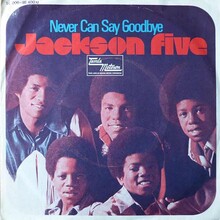 Jackson Five – “Never Can Say Goodbye” German single cover