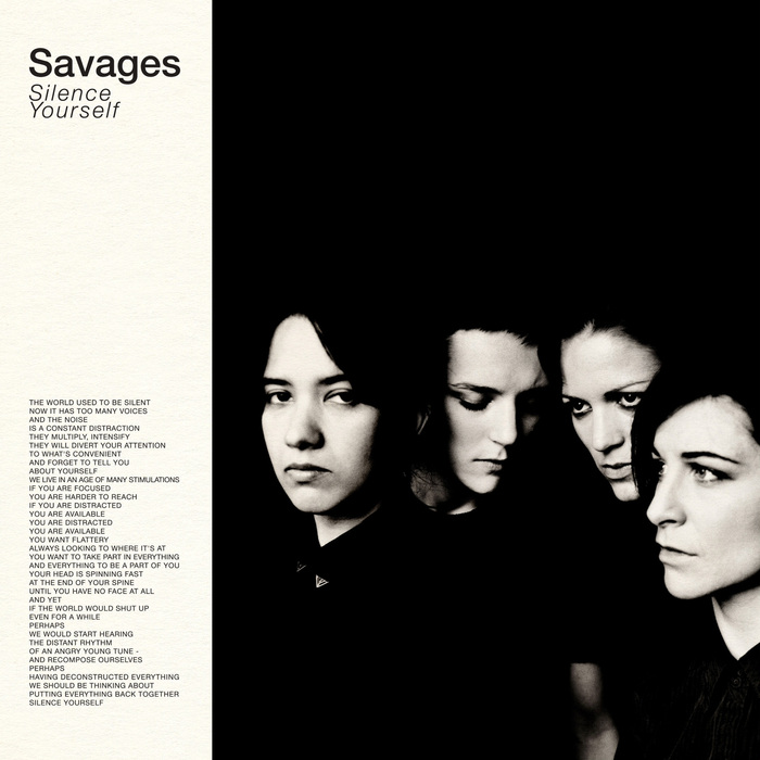 Savages — Silence Yourself 1