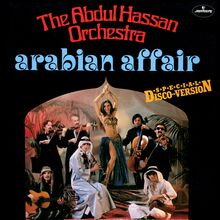 The Abdul Hassan Orchestra – “Arabian Affair” single cover