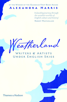 <cite>Weatherland</cite> by Alexandra Harris