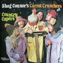 Shag Connor’s Carrot Crunchers ‎– <cite>Country Capers </cite>album art