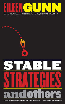 <cite>Stable Strategies and others</cite> by Eileen Gunn