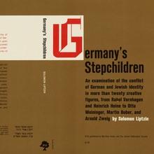 <cite>Germany’s Stepchildren</cite> by Solomon Liptzin, Meridian Books and Jewish Publication Services