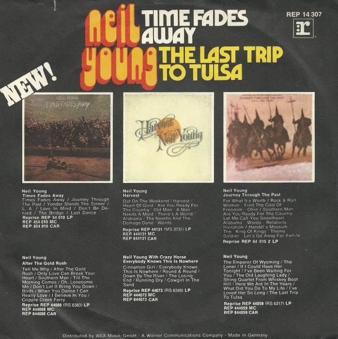 Neil Young – “Time Fades Away” / “The Last Trip To Tulsa” German single cover 2