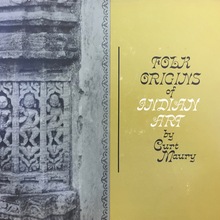 <cite>Folk Origins of Indian Art</cite> by Curt Maury