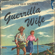 <cite>Guerrilla Wife</cite> by Louise Reid Spencer