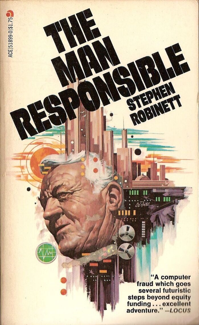 The Man Responsible by Stephen Robinett (Ace)