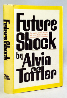 <cite>Future Shock</cite> by Alvin Toffler, Random House edition (and subsequent uses)