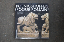 <cite>Vivre à Koenigshoffen à l’époque romaine</cite>