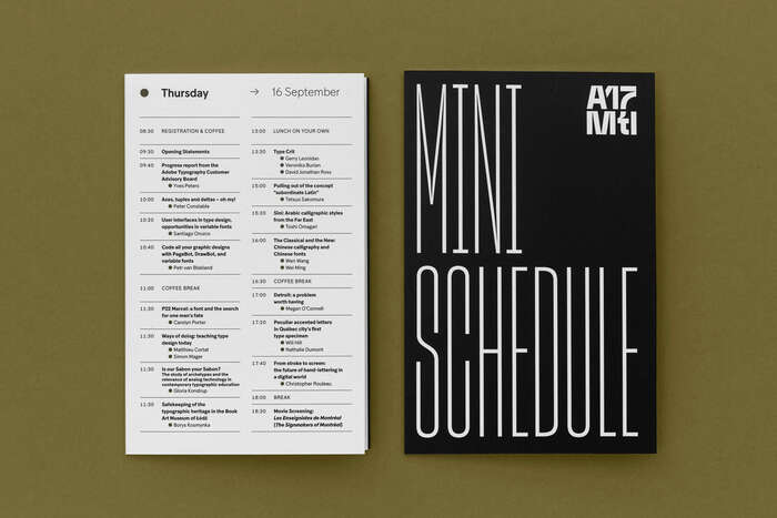 The Mini Schedule and the whole signage on the actual location were set in various styles of Sharp Grotesk.