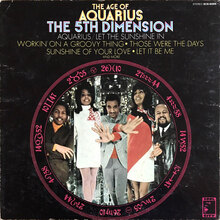 The Fifth Dimension – <cite>The Age of Aquarius</cite>