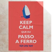 “Keep calm que eu passo a ferro” poster