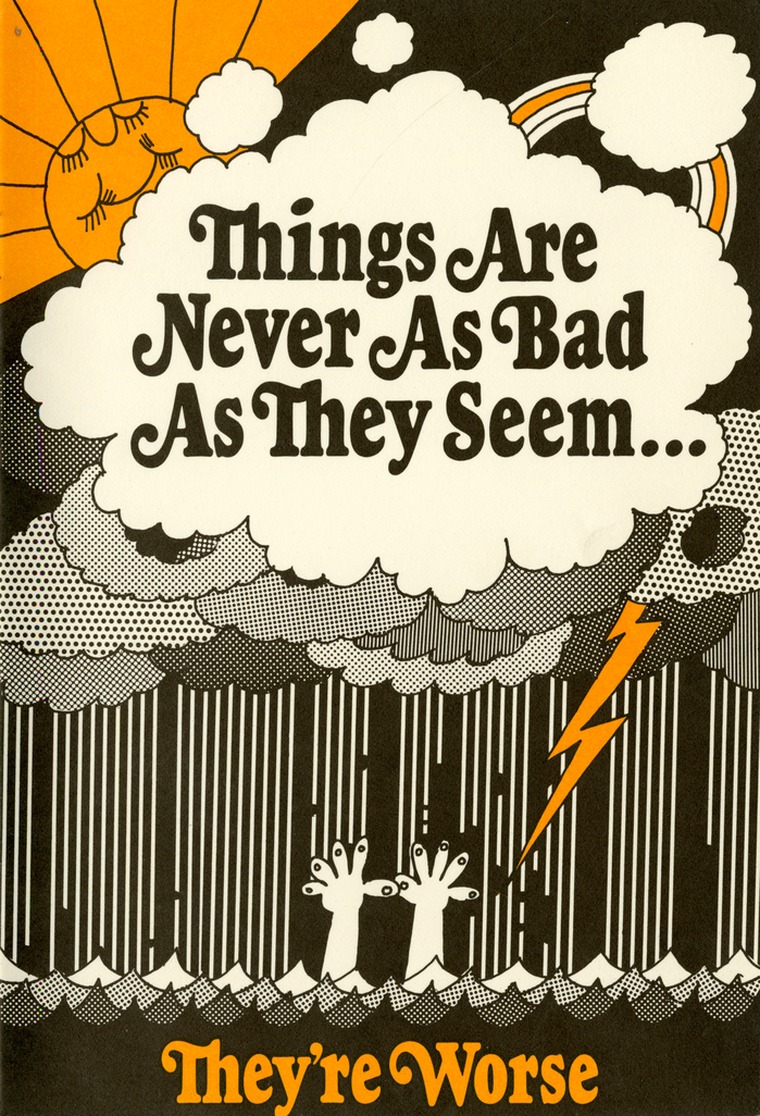 “Things Are Never As Bad As They Seem … The’re Worse” in  Condensed Swash.