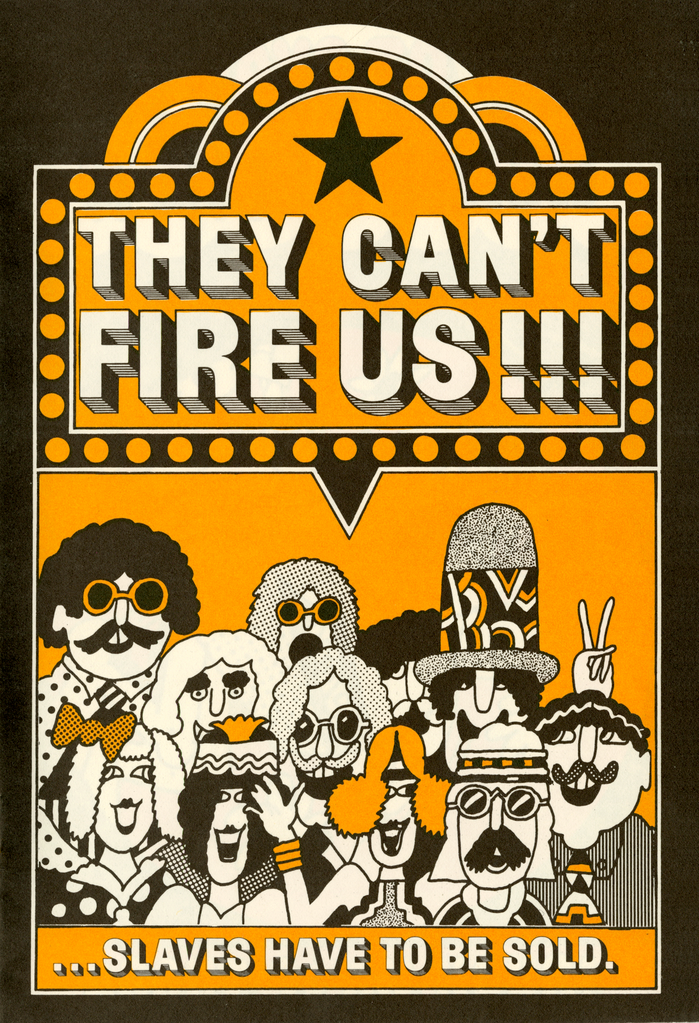 “They can’t fire us!!! … Slaves have to be sold.” This poster uses another face by Meyer “Dave” Davison: It is the “A” style from his  series.