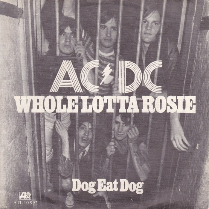 AC/DC – “Whole Lotta Rosie” / “Dog Eat Dog”&nbsp;Dutch single cover